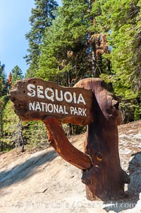 Sequoia National Park entry sign, Sequoia Kings Canyon National Park, California